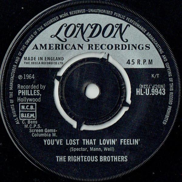 

7inch Record RIGHTEOUS BROTHERS - You ve Lost That Lovin Feelin HLU9943 London Records, 1965 UK Rock Used