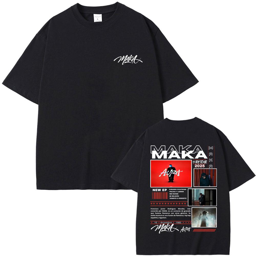 Rapper Maka Aura Concert Tour 2025 T Shirt Men Women Fashion Hip Hop T-shirt Men's Casual Cotton Short Sleeve Tshirt Streetwear