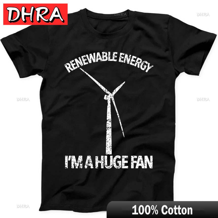 Renewable Energy Im A Huge Fan Climate Change Funny Gift Tee Black T Shirt Cool Cool Tees Shirts for Summer TShirt Unisex Spain 4XL