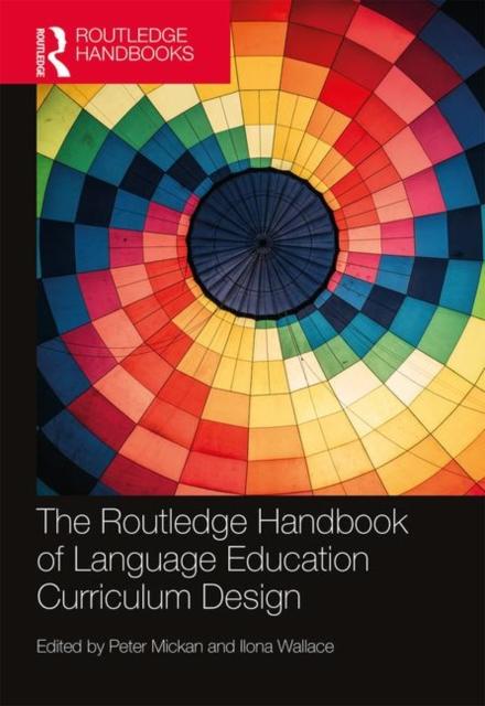 The The Routledge Handbook of Language Education Curriculum Design Book