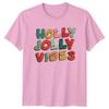 Holly Jolly Vibes Christmas Holiday Unisexs TShirt Unisexs Tee Graphic Top
