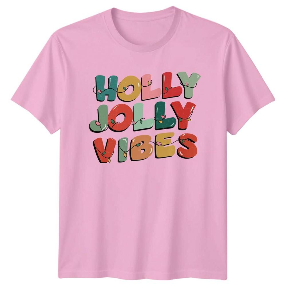 Holly Jolly Vibes Christmas Holiday Unisexs TShirt Unisexs Tee Graphic Top