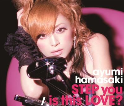 CD AYUMI HAMASAKI - Step You/Is This Love AVCD30722B Avex Trax 2005 Japan Japanese Pop/Rock Used