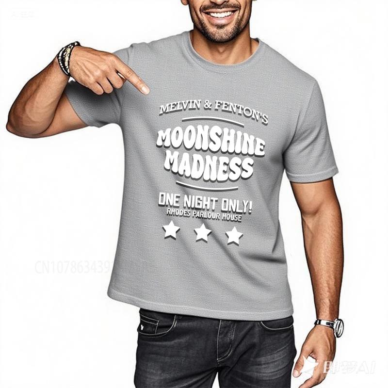 Unisex Summer For Men T Shirt Melvin And Fentons Moonshine Madness One Night Only Rhodes Parlour House Short Sleeve New Arrived