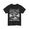 Protégez Nos Parcs Nationaux Dépensez pour les Parcs à Chiens Pas pour les Profits T-shirt Hommes Femmes