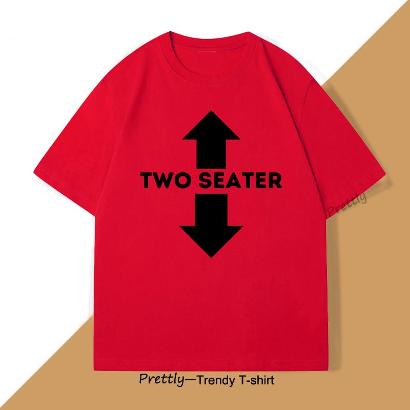 

Two Seater Funny Adult Humor Dad Joke T Shirts Graphic Cotton Short Sleeve Streetwear Tshirt Trendy Loose Round Neck Oversized S