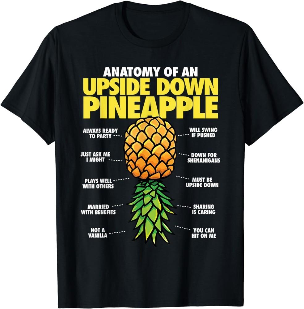 NEW LIMITED Anatomy Of An Upside Down Pineapple Funny Swinger Lifestyle Unisex T-Shirt M