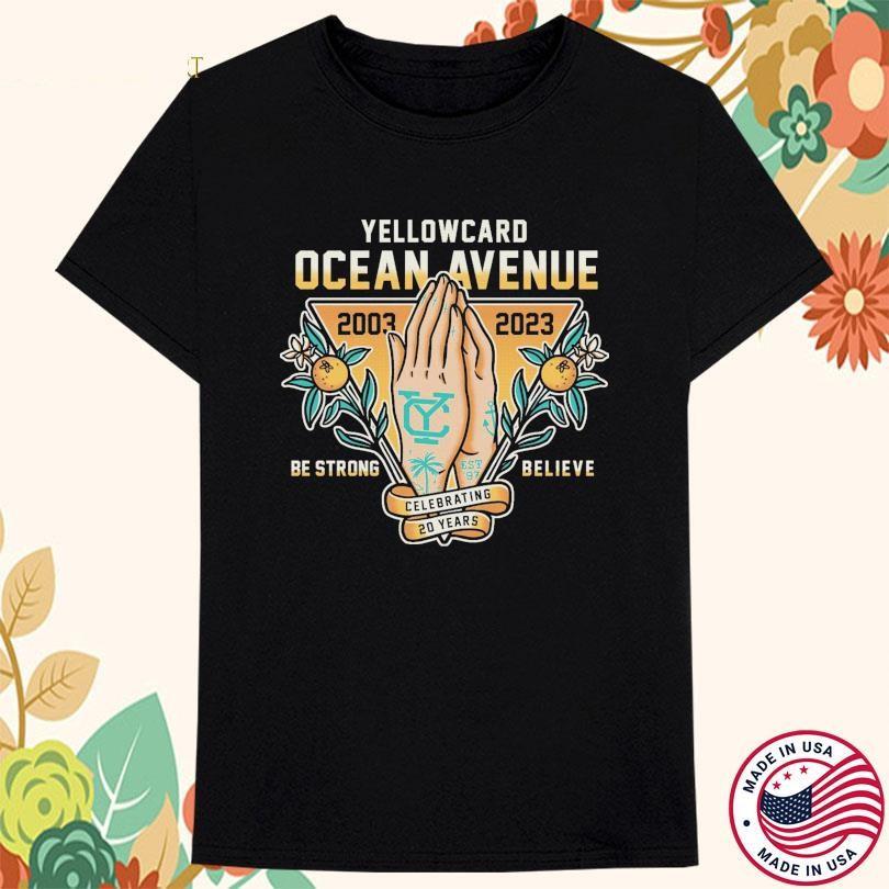 

Yellowcard Ocean Avenue Be Strong Believe Celebrating 20 Years T-shirt BT1279 Unisex T-Shirt XL