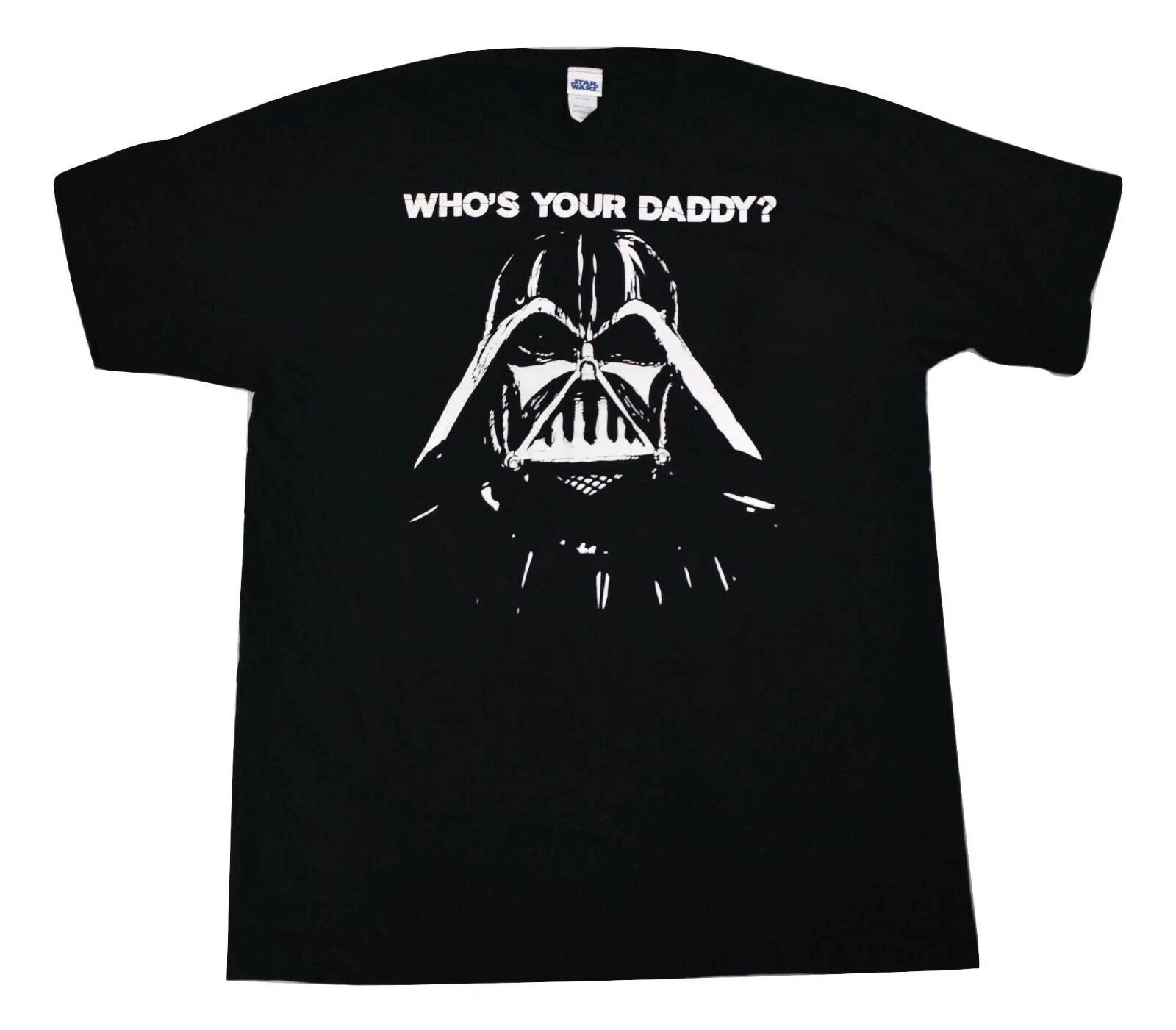

Mens Star Wars Darth Vader Who s Your Daddy Funny Black Shirt NWT Small S