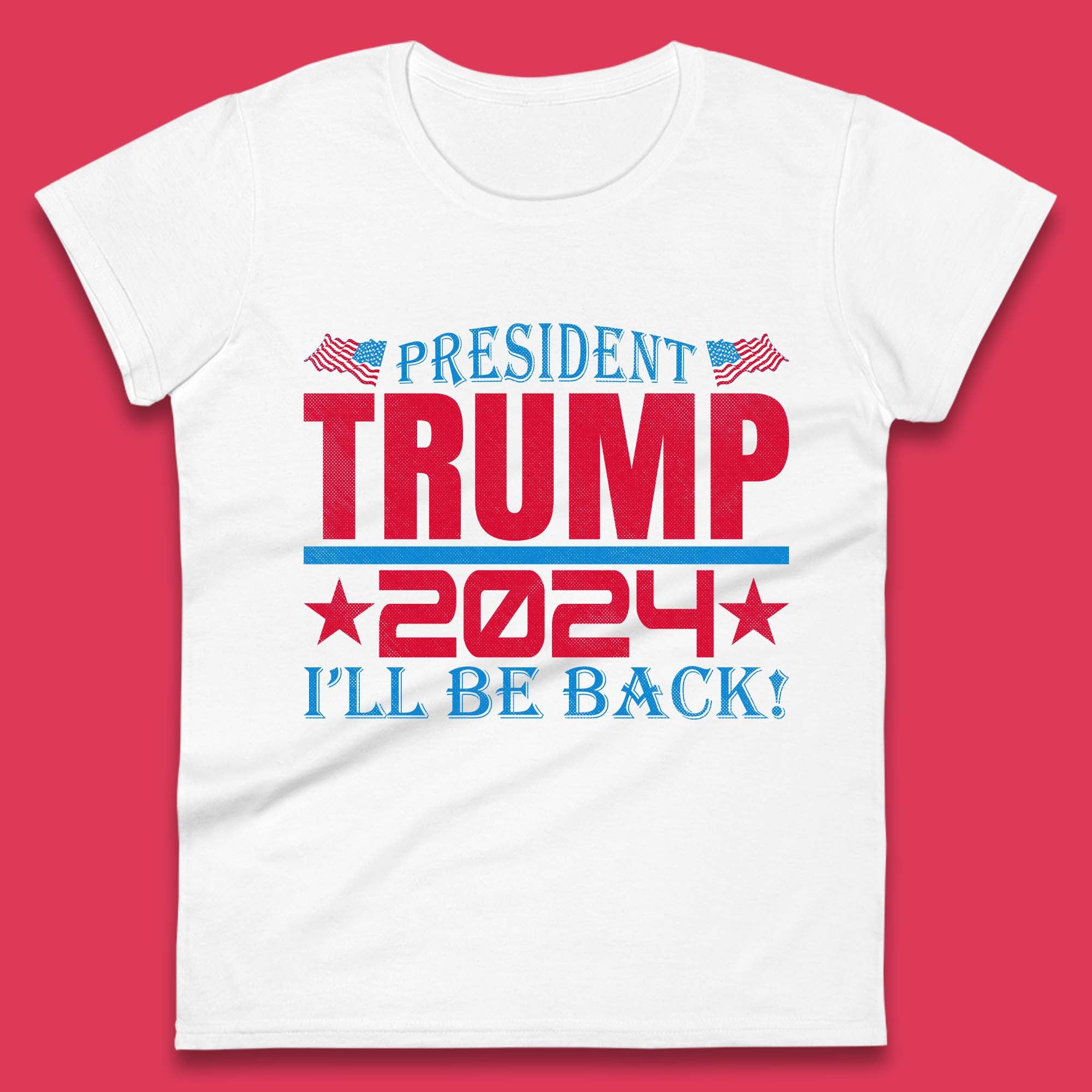 President Trump 2024 Womens T-Shirt Mens Tops Tees Unisex M
