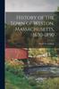 Kniha History of the Town of Weston, Massachusetts, 1630-1890