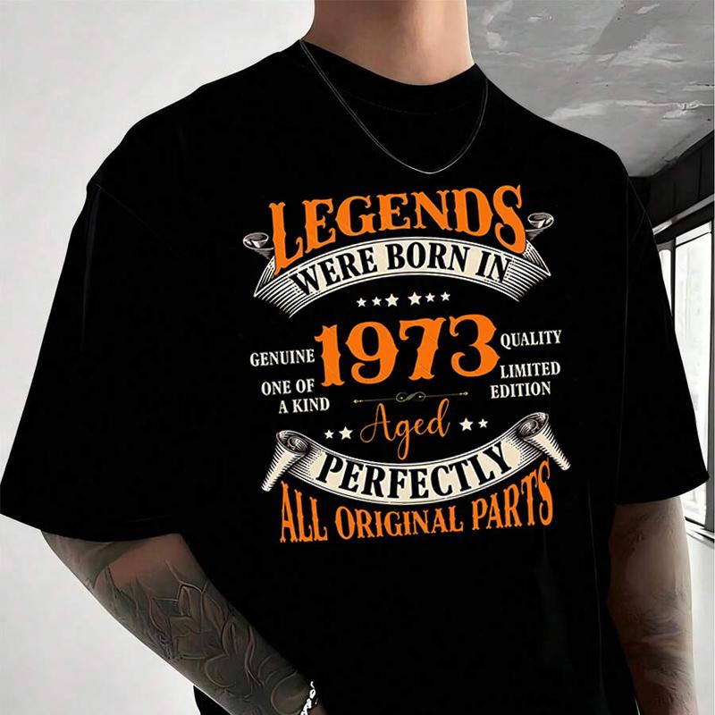 Vintage Legends Born In 1973 52 Years Old Loose Men's Casual Sport T-Shirt Short Sleeve Shirt S