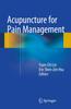 The Acupuncture for Pain Management Book