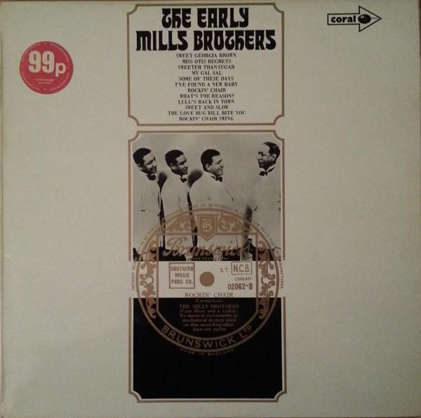 

LP Record MILLS BROTHERS - The Early Mills Brothers CP68 Coral 1971 UK Jazz Used