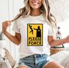 Please Dont Use The Force TShirtFunny Star Wars Parody Funny Meme Gift