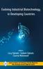 The Evolving Industrial Biotechnology In Developing Countries Book