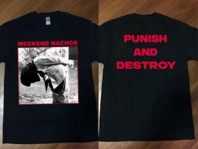 

Weekend Nachos Punish And Destroy Album Promo T-Shirt1 2XL