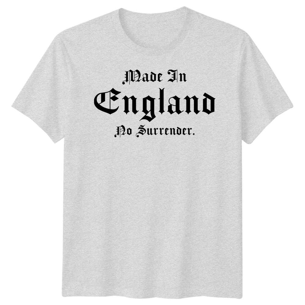 Made In England No Surrender English Countries Unisexs Unisexs Graphic Tee