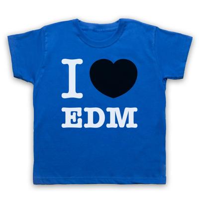 I Love Edm Electronic Dance Music Electro Scene Lover Kids Childs T-Shirt