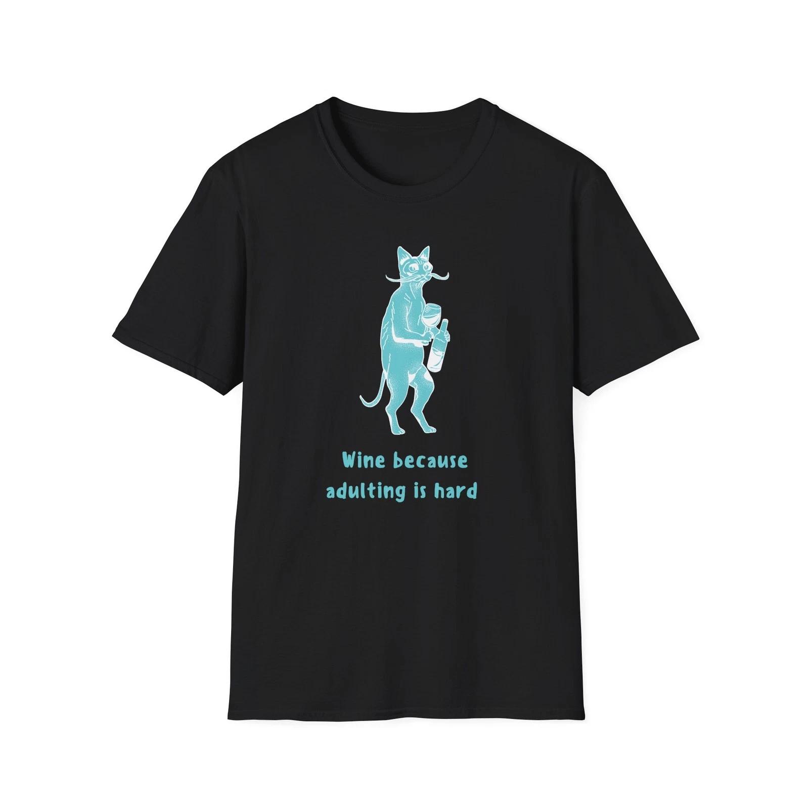 Wine Because Adulting is Hard T-Shirt, Funny Cat Tee, Gift for Cat Lovers L