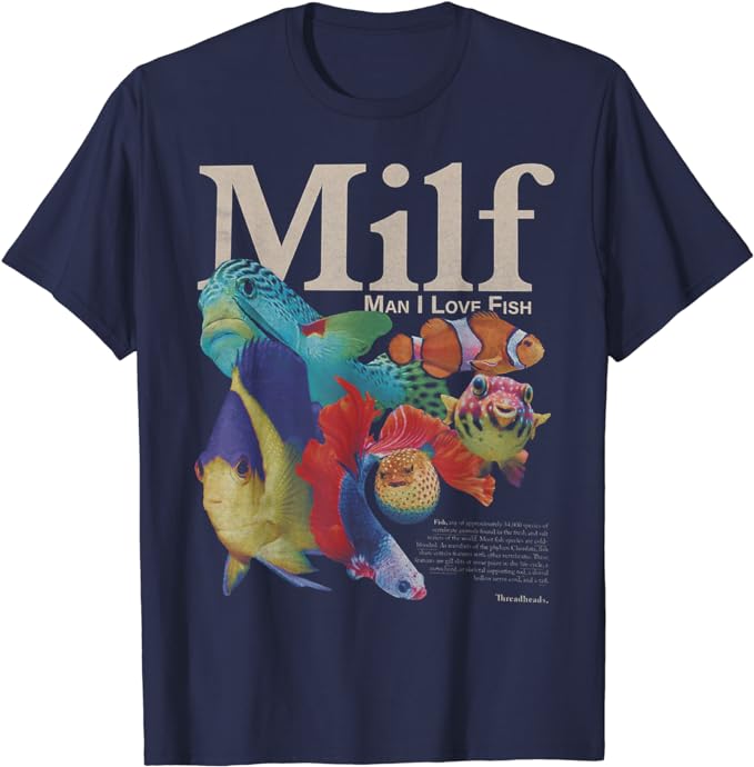 

MILF Man I Love Fish T-Shirt Fishing Lover Graphic Tee Humor Funny Men s and Women s Fashion Short Sleeve Blouses S