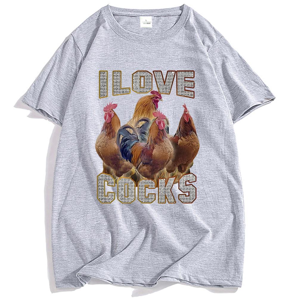 I Love Cocks Funny Roosters Meme T-shirt Chicken Enthusiast Short Sleeve Tshirt Women Men Street Clothing Unisex Streetwear