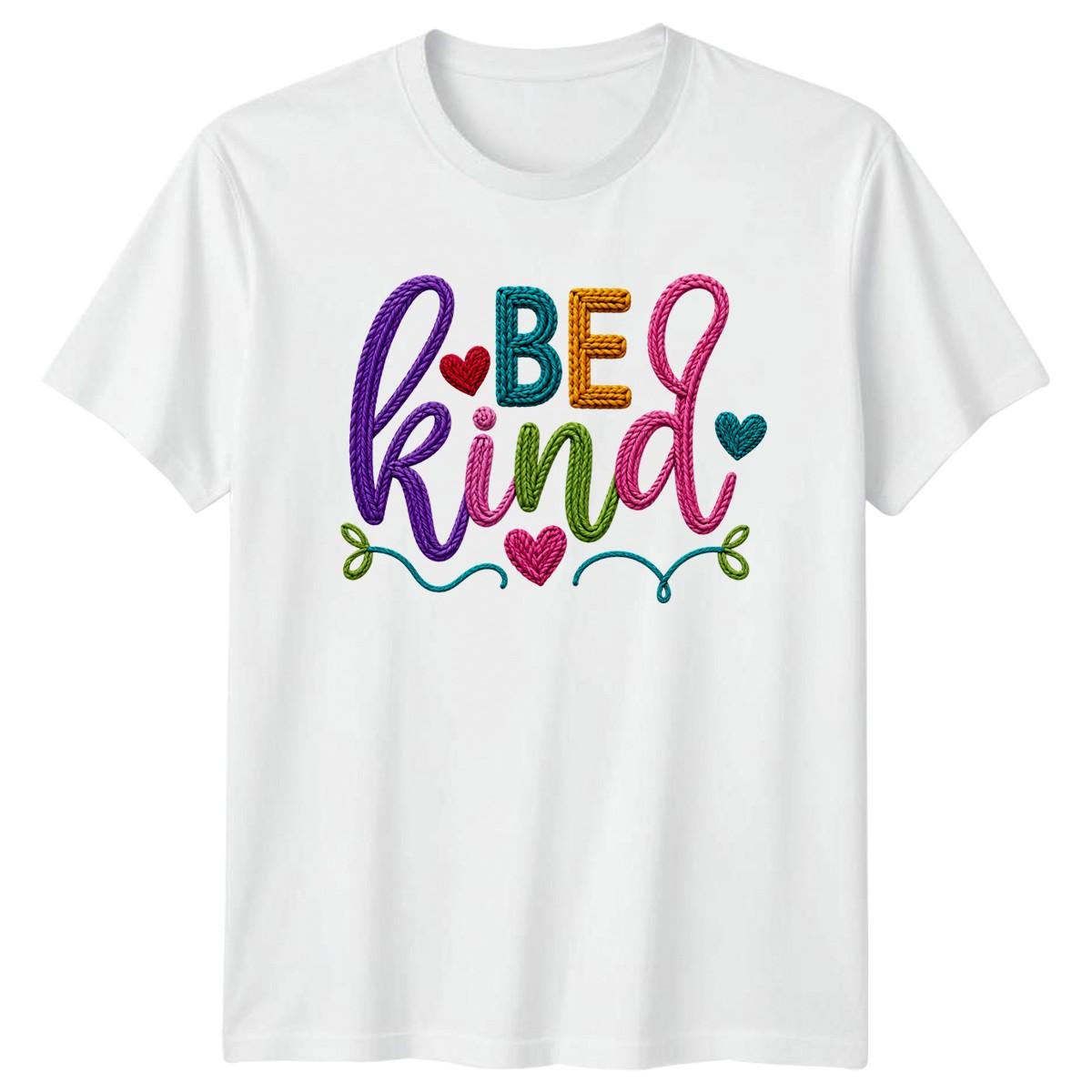 Be Kind Mens T-Shirt Kindness Inspirational Fathers Day Gift For Him XXXL