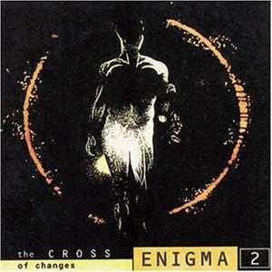 

CD ENIGMA - cross Of Changes 724384004521, CD Virgin 1994 Европа Танцевальная и Электронная Б/У