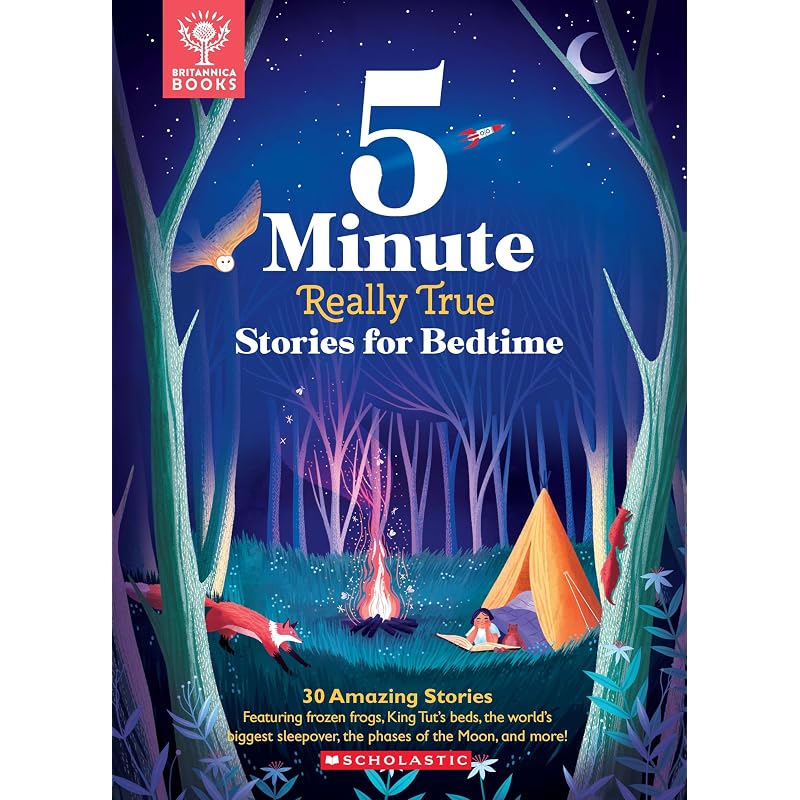 Britannica's 5Minute Really True Stories For Bedtime