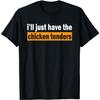 RePaLY Ich nehme nur die Hähnchenstreifen Lustiges Hähnchen T-Shirt