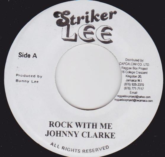 

7inch Record JOHNNY CLARKE Rock With Me NONE Striker Lee Jamaica Reggae Ska Dub Used
