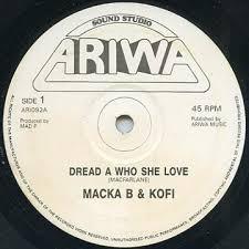 

12inch Record MACKA B & KOFI - Dread A Who She Love ARI092 Ariwa 1989 UK Reggae, Ska & Dub Used