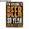 Vintage Metal Sign 8x12 Flat Beer Quote Bar & Man Cave Decor