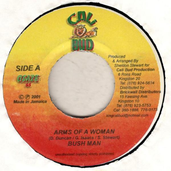 

7inch Record BUSHMAN - Arms Of A Woman NONE Cali Bud 2001 Jamaica Reggae, Ska & Dub Used