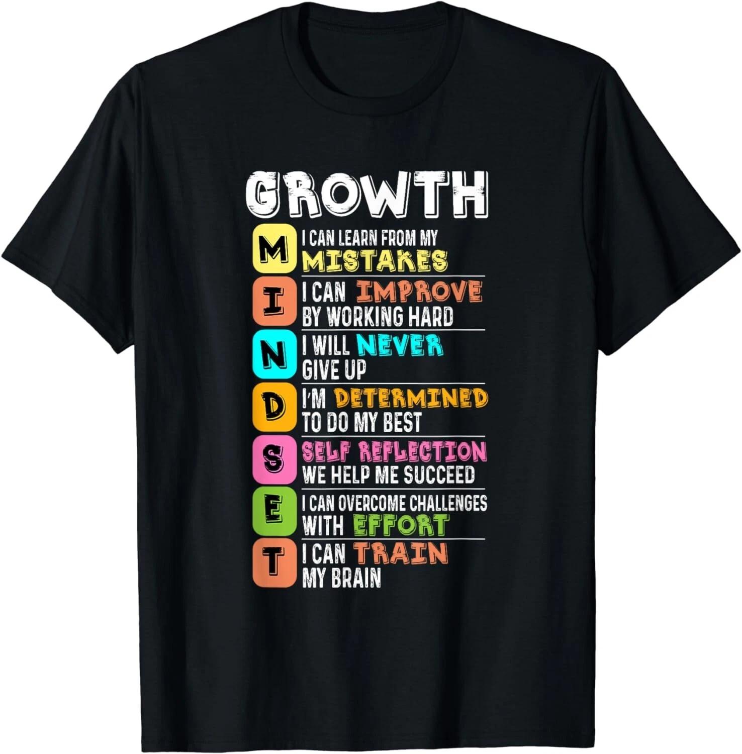 Growth Mindset Positive Quote Motivation Inspiration Happy Gift Unisex T-Shirt 2XL
