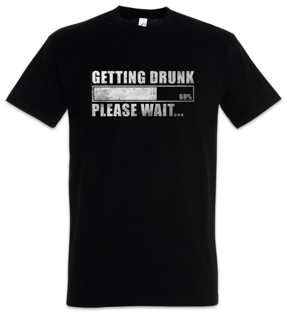 Getting Drunk Herren T-Shirt Please Wait Fun Drinker Beer Bier Booze Hangover M