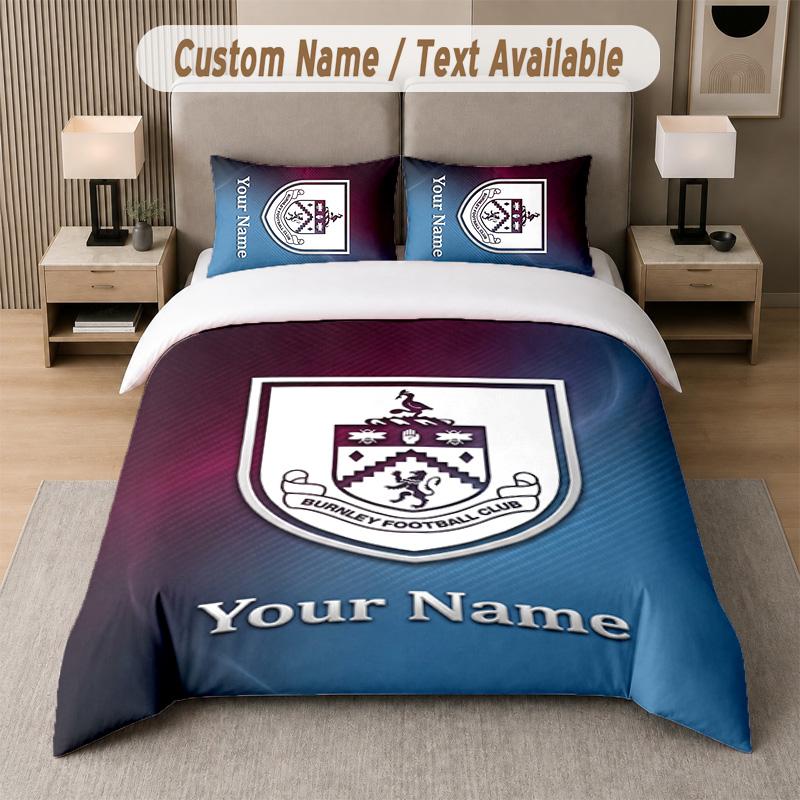 Burnley Football Design Bedding Set Custom Text 1 Duvet Cover & 2 Pillow Cases