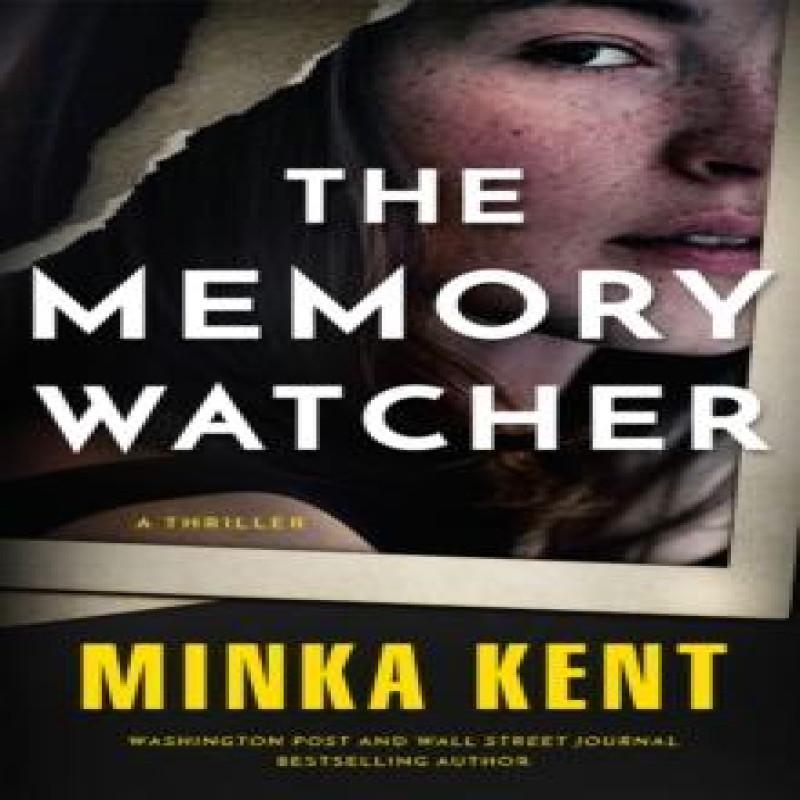 The Memory Watcher by Minka Kent Paperback Book 9781662531576