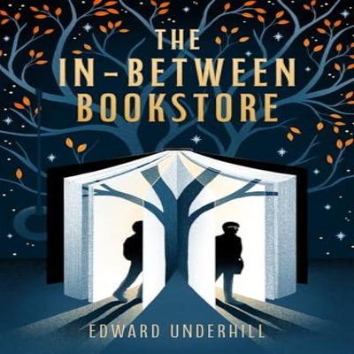 The InBetween Bookstore by Edward Underhill Paperback Book 9781835012369