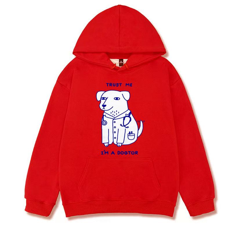 Trust Me I Am A Dogtor Meme Hoodies Funny Dog Doctor Cool Hoodie Streetwear Men Women's Retro Casual Fleece Humor Sweatshirt Y2k