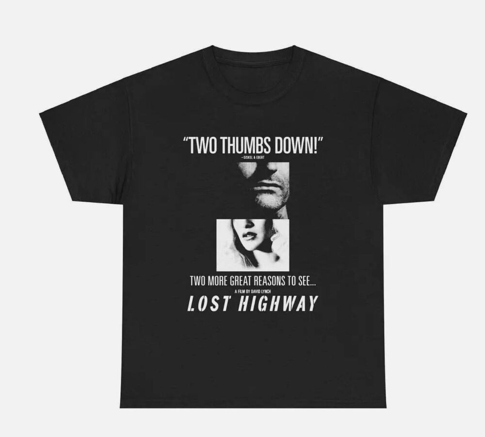 Lost Highway Two Thumbs Down - Vintage David Lynch Movie Shirt UNISEX SHIRT