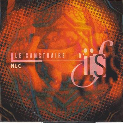 CD NLC; NOUVELLES LECTURES COSMOPOLITE - Le Sanctuaire D'is  GA8614AR EDT 1997 France ObiDance & Electronica Used