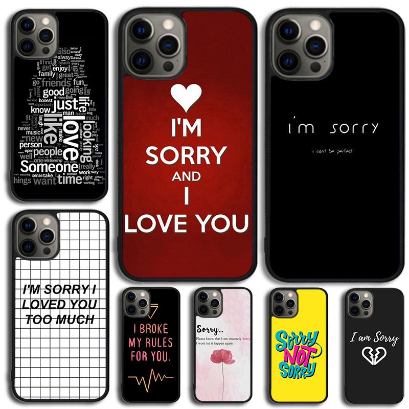 Funny Letter Sorry If Phone Case For iPhone 17 Air 15 16e 14 13 Pro Max Coque 12 11 Pro Max PLUS cover