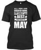 The Best Are Born In May All Men Created Equal But Only T-Shirt USA Made S-5XL