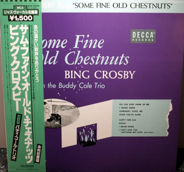 

LP Record BING CROSBY Some Fine Old Chestnuts VIM5589 MCA 1981 Japan Obi Jazz Used