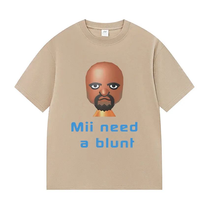 Street Hot Selling Short Sleeved Funny Meme Mii Need A Blunt Graphics TShirt Women Casual Cotton Versatile Tshirt Fun Versatile