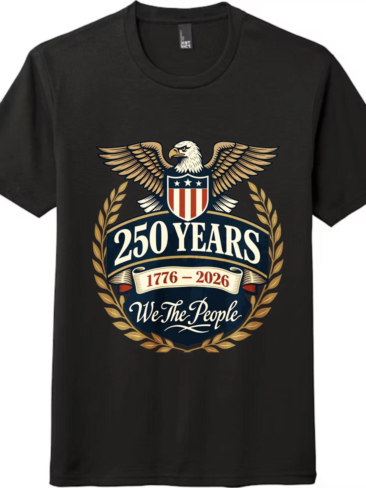 Vintage 250 Years Badge T-Shirt-We The People Patriotic Unisex Tee Free Shipping L