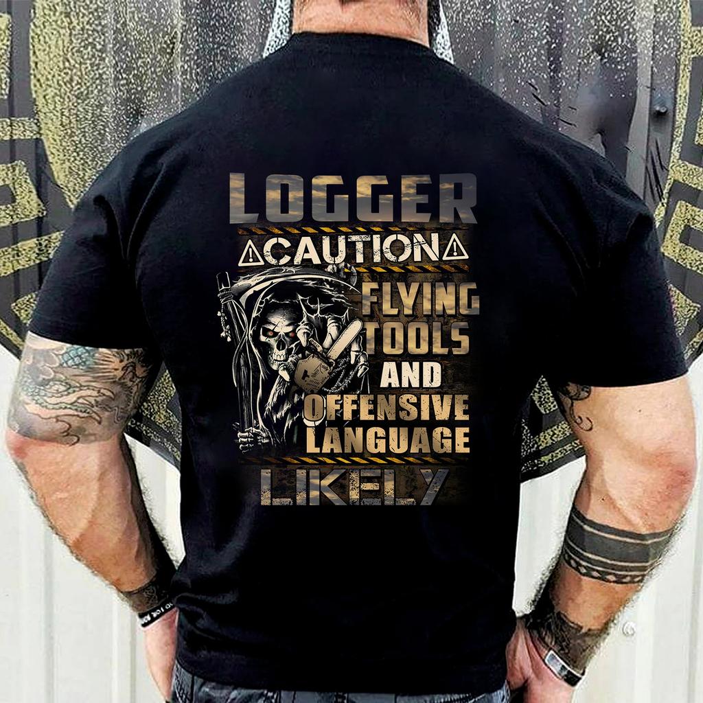 Logger Caution Flying Tools And Offensive Language Likely TShirt Funny Lumberjack Graphic Vintage Grunge Workwear Tee