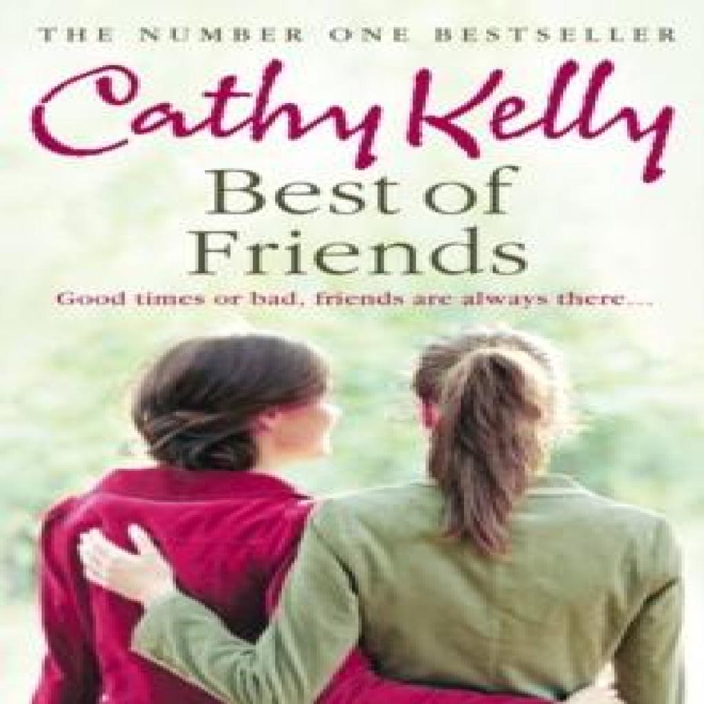 Best of Friends by Cathy Kelly Paperback Book 9780007268634