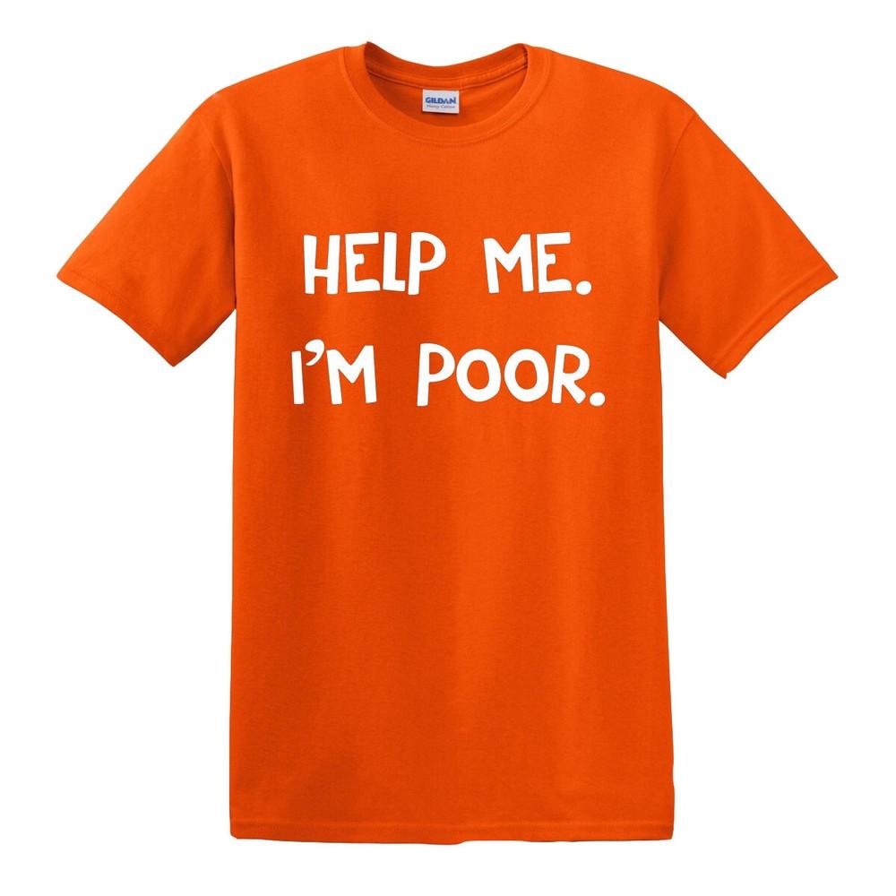 Help me im poor t shirt mens ladies funny gift party joke novelty top tee 2XL